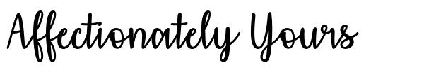 Affectionately Yours font preview